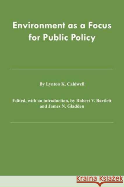 Environment as a Focus for Public Policy