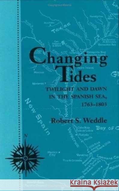 Changing Tides: Twilight and Dawn in the Spanish Sea, 1763-1803