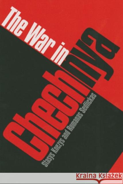 The War in Chechnya
