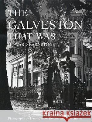 The Galveston That Was