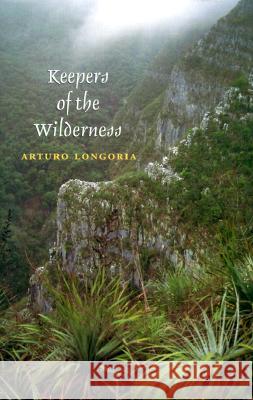 Keepers of the Wilderness