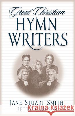 Great Christian Hymn Writers