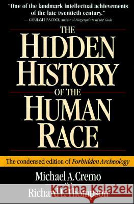 The Hidden History of the Human Race: The Condensed Edition of 