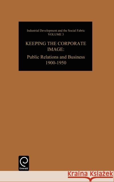 An International Compilation of Awards Prizes and Recipients: Public Relations and Business, 1900-50