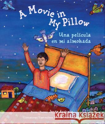 A Movie in My Pillow / Una Película En Mi Almohada