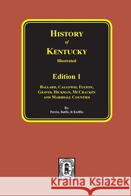 History of Kentucky: the 1st Edition.