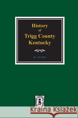 History of Trigg County, Kentucky