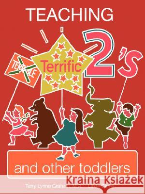 Teaching Terrific Twos and Other Toddlers