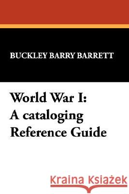 World War I: A Cataloging Reference Guide