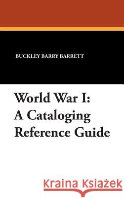 World War I: A Cataloging Reference Guide