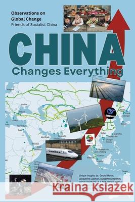 China Changes Everything: An anthology by social justice activists, journalists and commentators