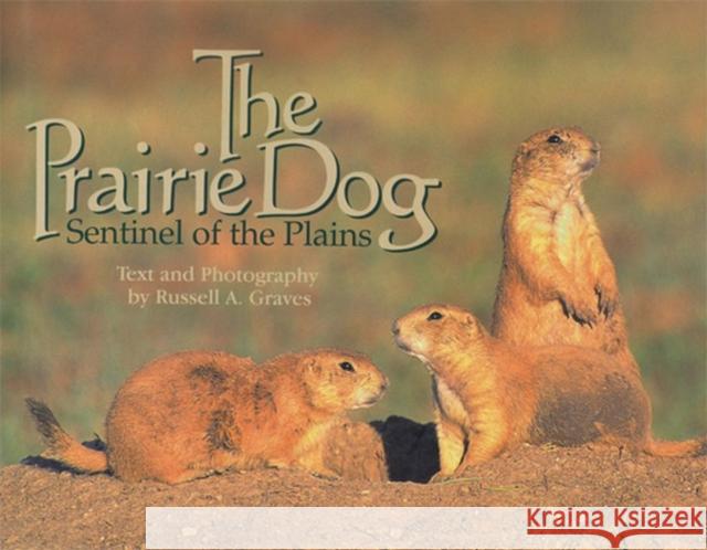 The Prairie Dog