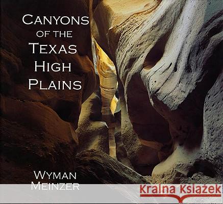 Canyons of the Texas High Plains