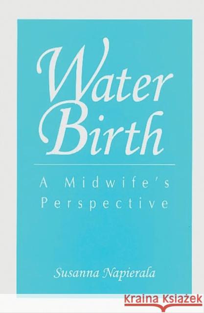 Water Birth: A Midwife's Perspective