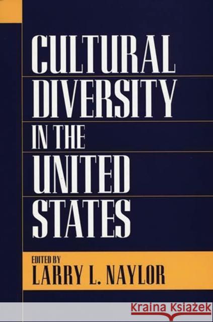 Cultural Diversity in the United States
