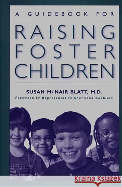 A Guidebook for Raising Foster Children