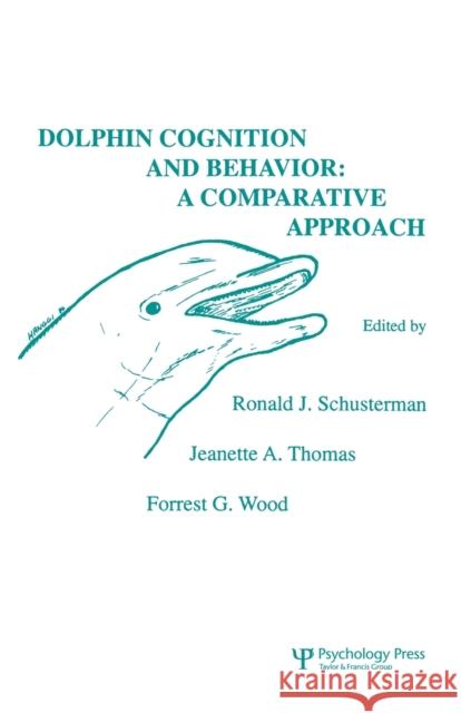 Dolphin Cognition and Behavior: A Comparative Approach