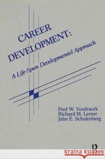 Career Development: A Life-Span Developmental Approach