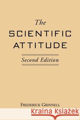 The Scientific Attitude: Second Edition