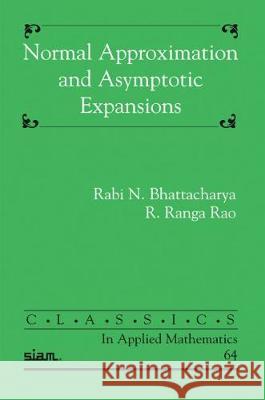 Normal Approximation and Asymptotic Expansions