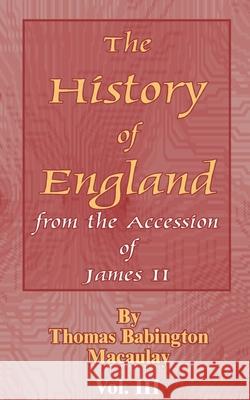 History of England: From the Accession of James II