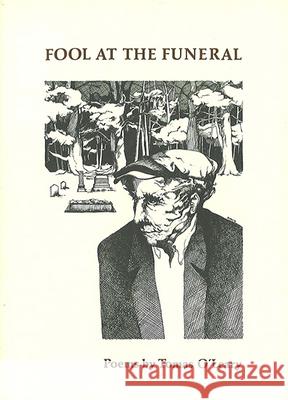 Fool at the Funeral: Poems