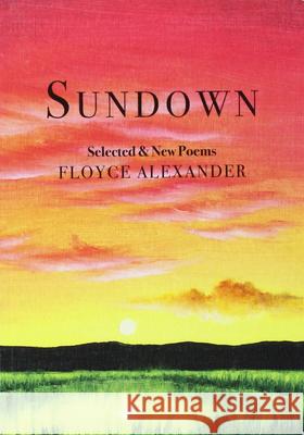 Sundown: Poems New and Selected
