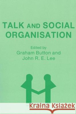 Talk and Social Organisation