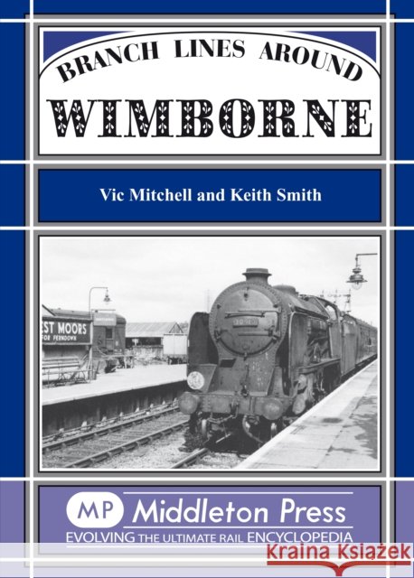 Branch Lines Around Wimborne