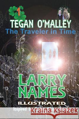 TEGAN O'MALLEY The Traveler in Time