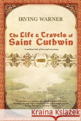 The Life & Travels of Saint Cuthwin