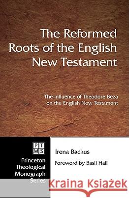 Reformed Roots of the English New Testament