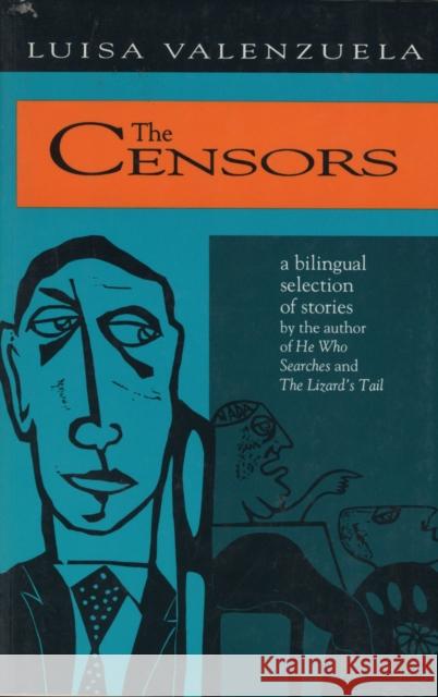 The Censors: A Bilingual Selection of Stories