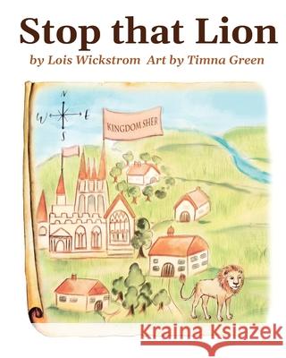 Stop That Lion (8 x 10 paperback)