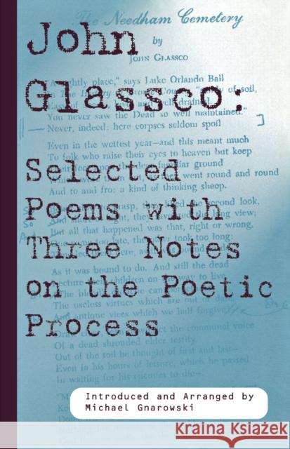 John Glassco: Selected Poems with Three Notes