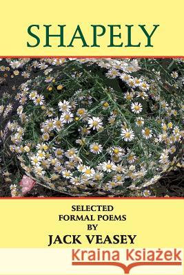 Shapely: Selected Formal Poems