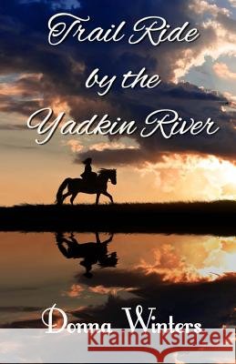 Trail Ride by the Yadkin River