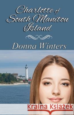 Charlotte of South Manitou Island