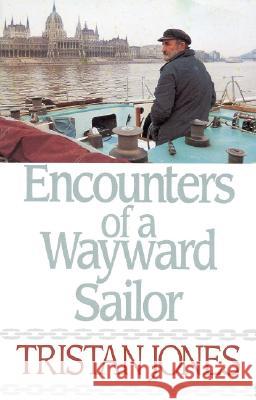 Encounters of a Wayward Sailor