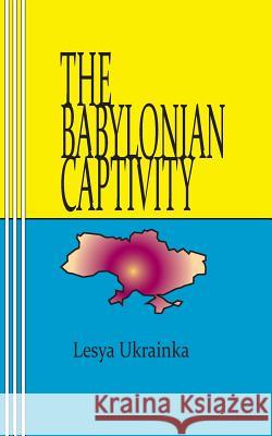 The Babylonian Captivity