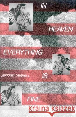 In Heaven Everything Is Fine