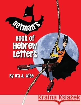 Betman's Book of Hebrew Letters