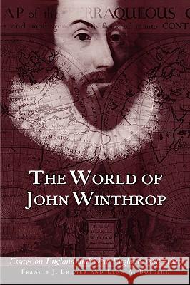 The World of John Winthrop: England and New England, 1588-1649 - audiobook