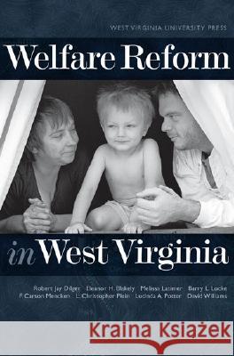 Welfare Reform in West Virginia