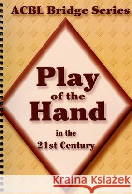Play of the Hand in the 21st Century: The Diamond Series