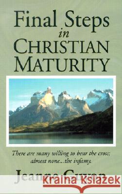 Final Steps in Christian Maturity