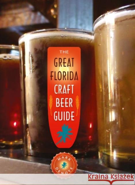 The Great Florida Craft Beer Guide