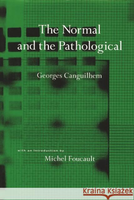 The Normal and the Pathological