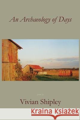 An Archaeology of Days