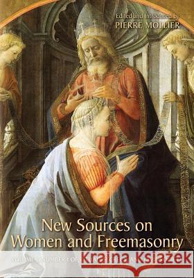 New Sources on Women and Freemasonry: Volume 1, Number 1 of Ritual, Secrecy, and Civil Society